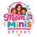 Mom &amp; Minis  - Home